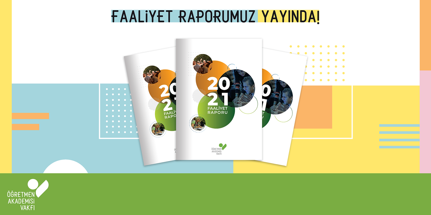 2021 Faaliyet Raporumuz Yayında