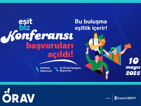 EşitBiz Konferası Başvuruları Açıldı! 