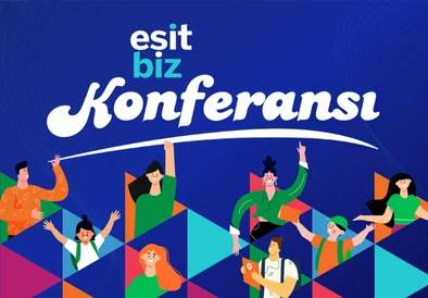 EşitBiz Konferansı